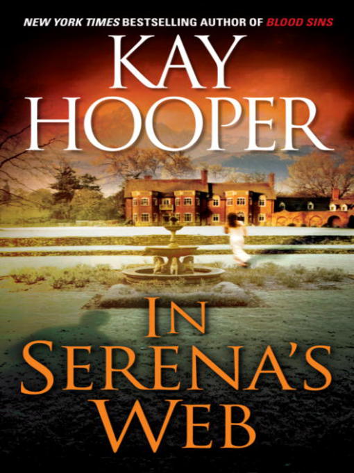 Title details for In Serena's Web by Kay Hooper - Available